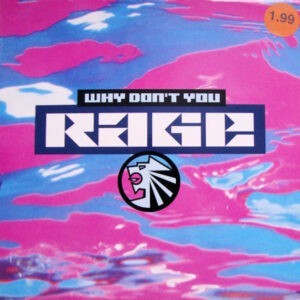 Rage ‎– Why Don't You (Used Vinyl) (12'')