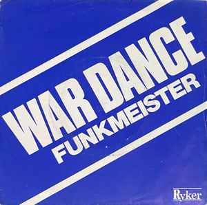 Funkmeister ‎– War Dance (Used Vinyl) (7'')