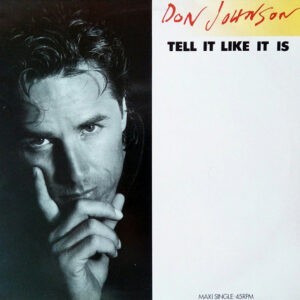 Don Johnson ‎– Tell It Like It Is (Used Vinyl) (12'')