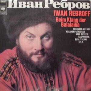 Iwan Rebroff ‎– Beim Klang Der Balalaika (Used Vinyl)