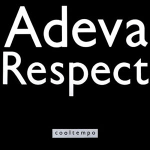 Adeva ‎– Respect (Used Vinyl) (12'')