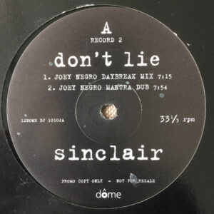 Sinclair ‎– Don't Lie (Used Vinyl) (12'')