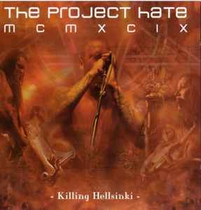 The Project Hate MCMXCIX ‎– Killing Hellsinki (Used CD)