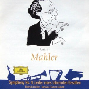 Gustav Mahler / Dietrich Fischer-Dieskau, Rafael Kubelik ‎– Symphony No. 4 / Lieder Eines Fahrenden Gesellen (Used CD)