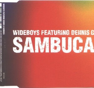 Wideboys Featuring Dennis G ‎– Sambuca (Used CD)