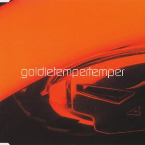 Goldie ‎– Temper Temper (Used CD)