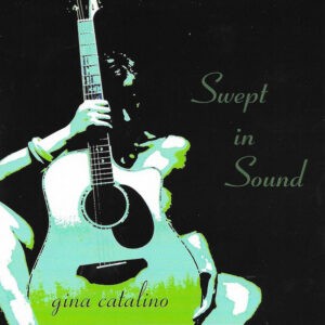 Gina Catalino ‎– Swept In Sound (Used CD)