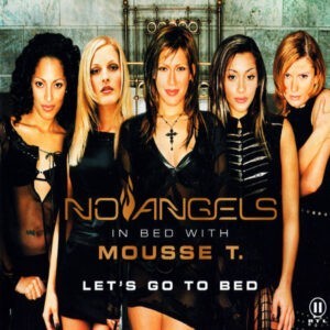 No Angels In Bed With Mousse T. ‎– Let's Go To Bed (Used CD)