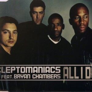 Cleptomaniacs feat. Bryan Chambers ‎– All I Do (Used CD)