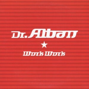 Dr. Alban ‎– Work Work (Used CD)