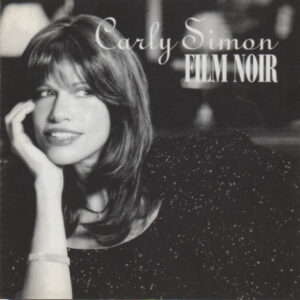 Carly Simon ‎– Film Noir (Used CD)