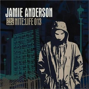 Jamie Anderson ‎– Nite:Life 013 (Used CD)