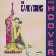 The Candyskins ‎– Mrs Hoover (Used CD)