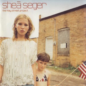 Sheà Seger ‎– The May Street Project (Used CD)