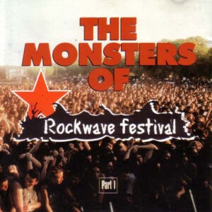 Various ‎– The Monsters Of Rockwave Festival Part I (Used CD)