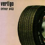 Vertigo ‎– Driver #43 (Used CD)