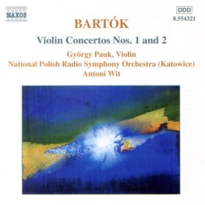 Bartók - György Pauk / National Polish Radio Symphony Orchestra (Katowice) / Antoni Wit ‎– Violin Concertos Nos. 1 And 2 (Used CD)