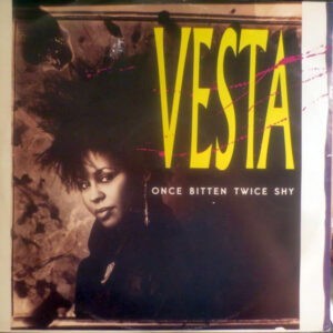 Vesta ‎– Once Bitten Twice Shy (Used Vinyl) (12'')