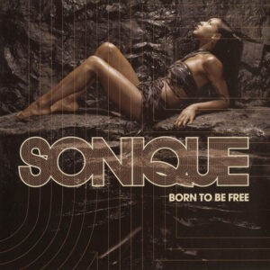 Sonique ‎– Born To Be Free (Used CD)