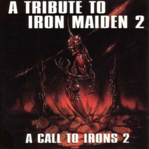 Various ‎– A Call To Irons 2 - A Tribute To Iron Maiden 2 (Used CD)