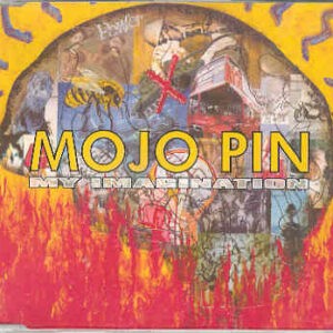 Mojo Pin ‎– My Imagination (Used CD)