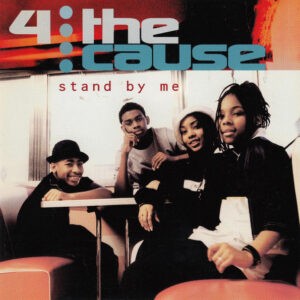 4 The Cause ‎– Stand By Me (Used CD)