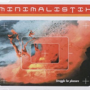 Minimalistix ‎– Struggle For Pleasure (Used CD)