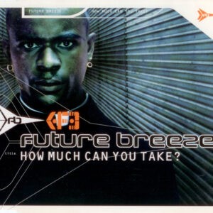 Future Breeze ‎– How Much Can You Take? (Used CD)