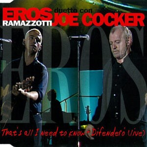 Eros Ramazzotti Duetto Con Joe Cocker ‎– That's All I Need To Know - Difenderò (Live) (Used CD)