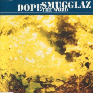 Dope Smugglaz ‎– The Word (Used CD)