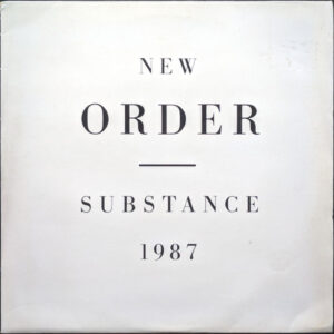 New Order – Substance