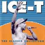 Ice-T ‎– The Classic Collection (Used CD)