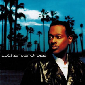 Luther Vandross ‎– Luther Vandross (Used CD)