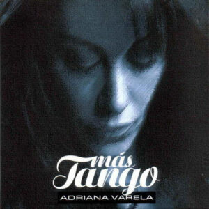 Adriana Varela ‎– Más Tango (Used CD)