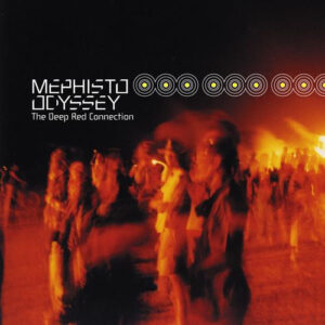 Mephisto Odyssey ‎– The Deep Red Connection (Used CD)