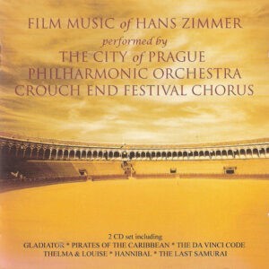 The City Of Prague Philharmonic Orchestra; Crouch End Festival Chorus, Hans Zimmer ‎– Film Music Of Hans Zimmer (Used CD)