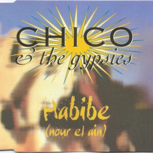 Chico & The Gypsies ‎– Habibe (Nour El Ain) (Used CD)