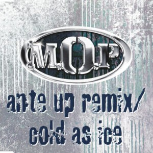 M.O.P. ‎– Ante Up (Remix) / Cold As Ice (Used CD)