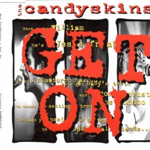 The Candyskins ‎– Get On (Used CD)