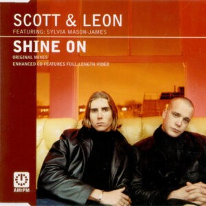 Scott & Leon Featuring: Sylvia Mason-James ‎– Shine On (Used CD)