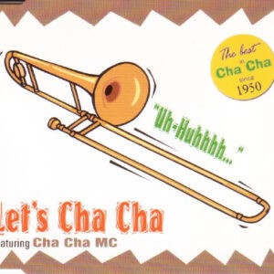 Cha Cha MC ‎– Let's Cha Cha (Used CD)