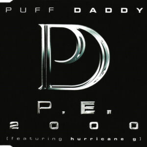 Puff Daddy Featuring Hurricane G ‎– P.E. 2000 (Used CD)