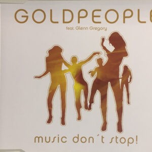 Goldpeople Feat. Glenn Gregory ‎– Music Don't Stop! (Used CD)