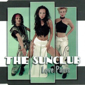 The Sunclub ‎– Love Pains (Used CD)