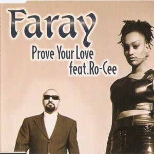 Faray Feat. Ro-Cee ‎– Prove Your Love (Used CD)