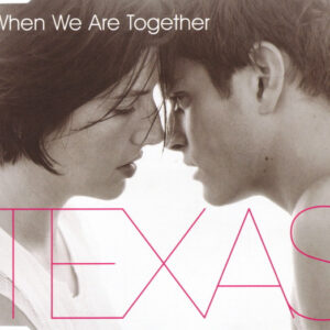 Texas ‎– When We Are Together (Used CD)