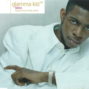 Glamma Kid Featuring Shola Ama ‎– Taboo (Used CD)