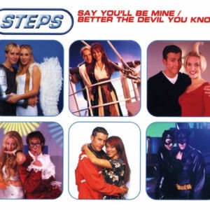 Steps ‎– Say You'll Be Mine / Better The Devil You Know (Used CD)