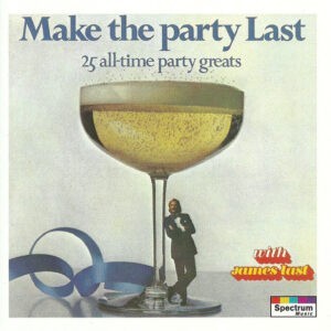 James Last ‎– Make The Party Last. 25 All-Time Party Greats (Used CD)