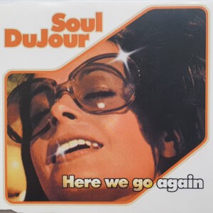 Soul DuJour ‎– Here We Go Again (Used CD)